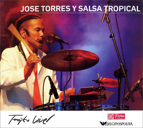 TORRES JOSE Y SALSA TROPICAL – Trójka Live!