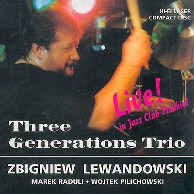 Three Generations Trio - Live