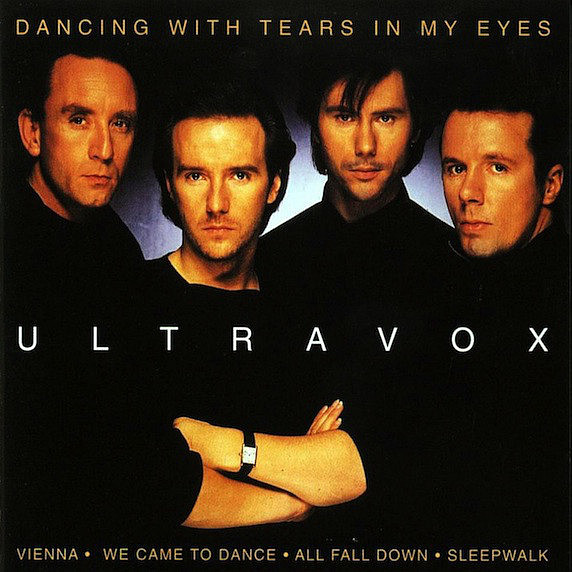 ULTRAVOX – Dancing With Tears In My Eyes
