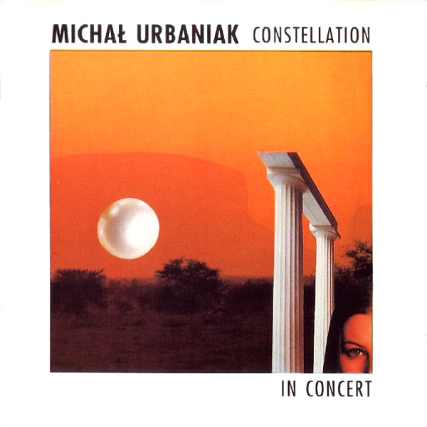 URBANIAK MICHAŁ - Constellation In Concert