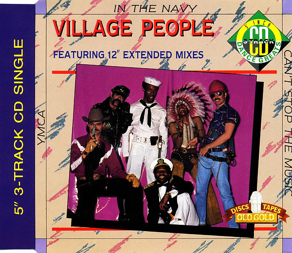 VILLAGE PEOPLE – YMCA, In The Navy, Can’t Stop The Music