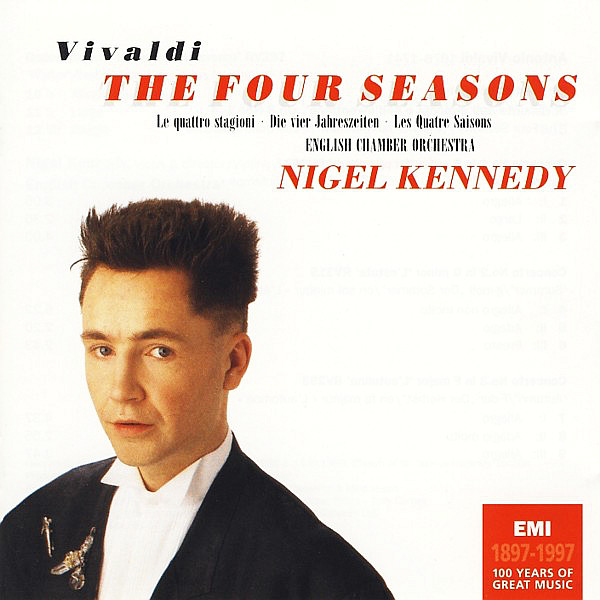 KENNEDY NIGEL  – Four Seasons (Antonio Vivaldi)