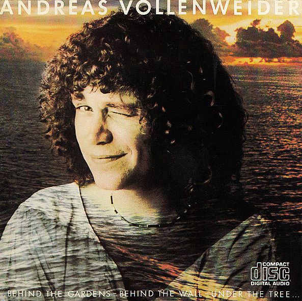 VOLLENWEIDER ANDREAS – Behind The Gardens – Behind The Wall – Under The Tree