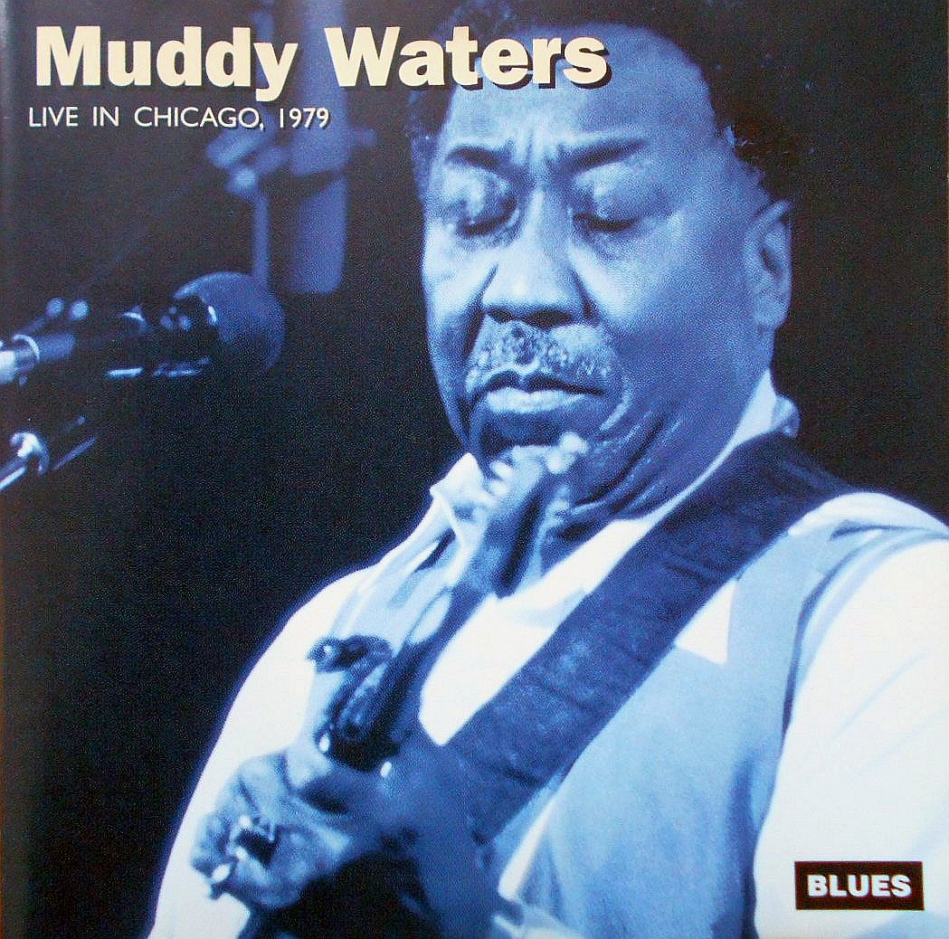 MUDDY WATERS - Live In Chicago '79