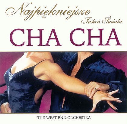 WEST END ORCHESTRA – Cha Cha