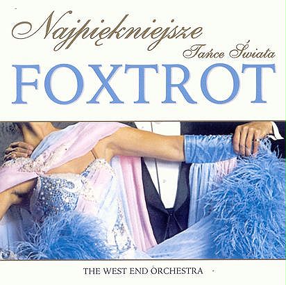 WEST END ORCHESTRA – Foxtrot