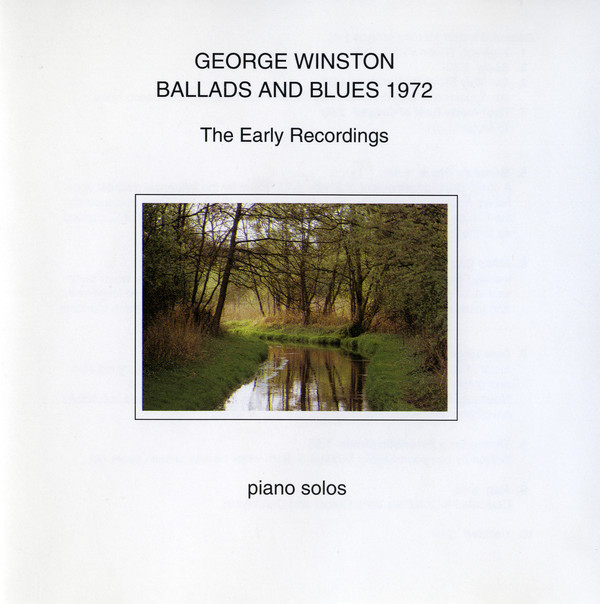 WINSTON GEORGE – Ballads And Blues 1972 – The Early Recordings