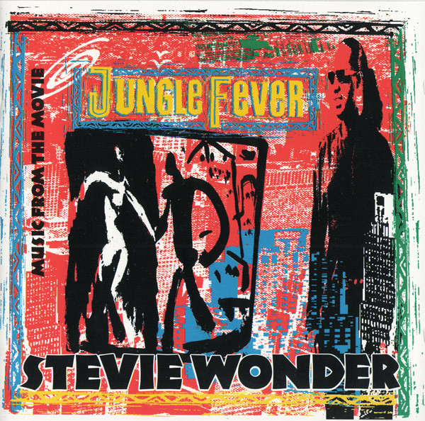 WONDER STEVIE - Jungle Fever
