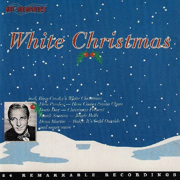 White Christmas. 24 Remarkable Recordings (Hit Memories Collection)