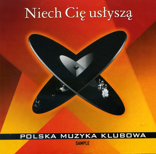 Niech Cię Usłyszą – Polska Muzyka Klubowa (sample)