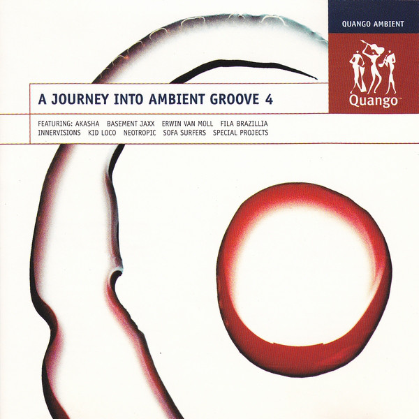 A Journey Into Ambient Groove 4