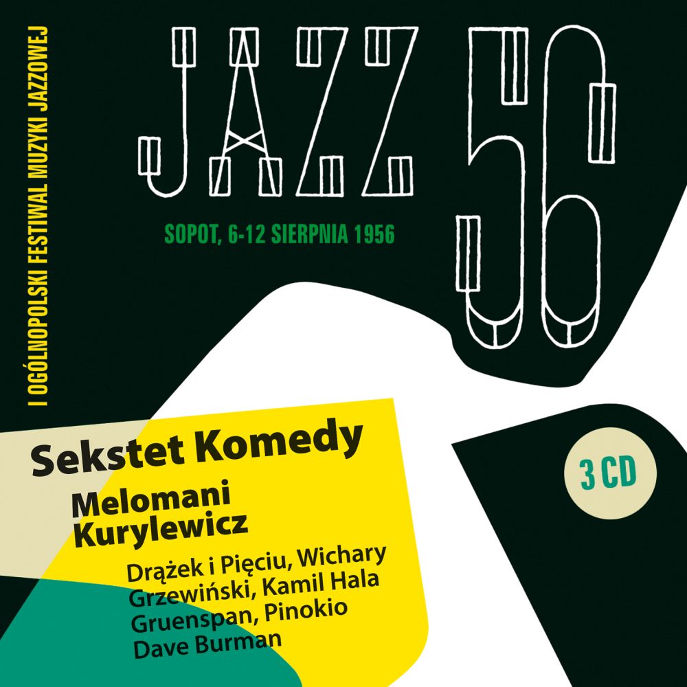 Skład  Jazz ’56 (Sopot 6 12 Sierpnia 1956)