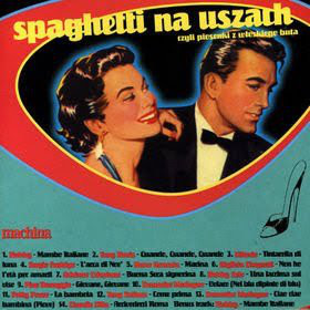Skład  Spaghetti Na Uszach Czyli Piosenki Z Włoskiego Buta