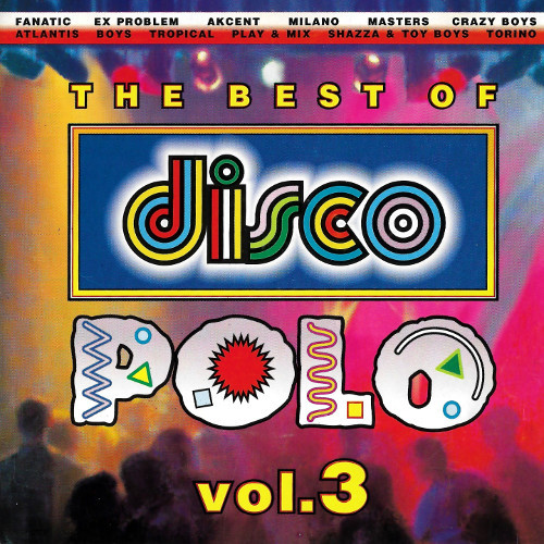 Skład – The Best Of Disco Polo Vol.3