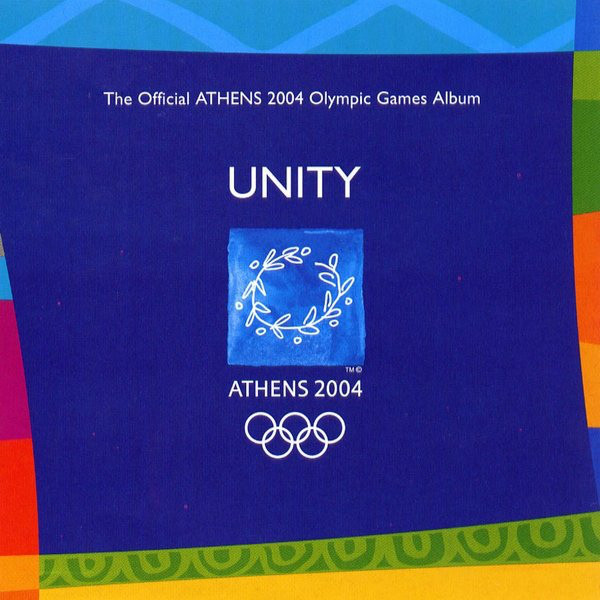 Skład  Unity (The Official Athens 2004 Olympic Games Album)