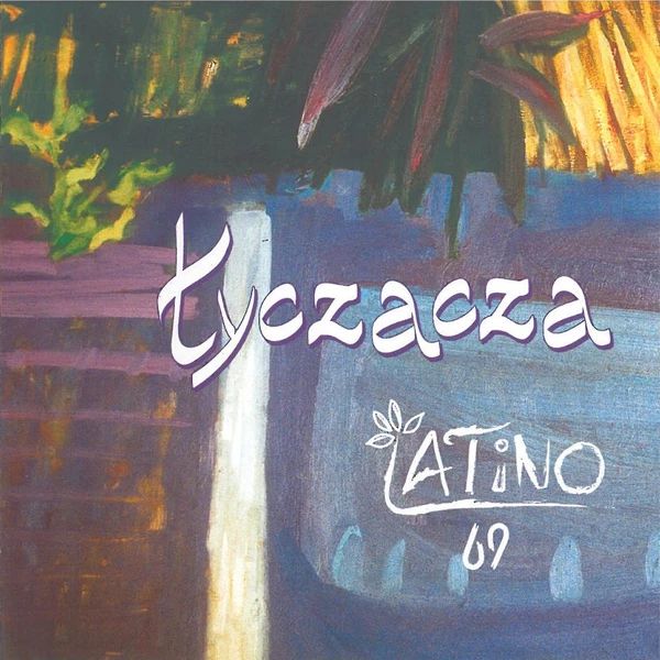 Łyczacza - Latino 69