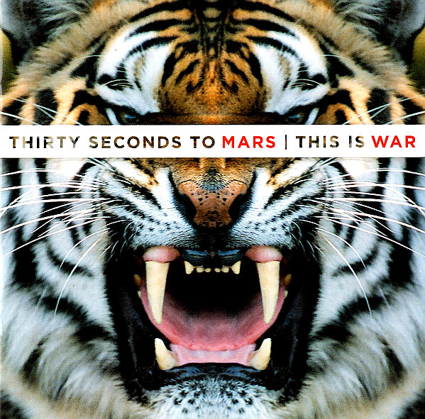 THIRTY SECONDS TO MARS – This Is War