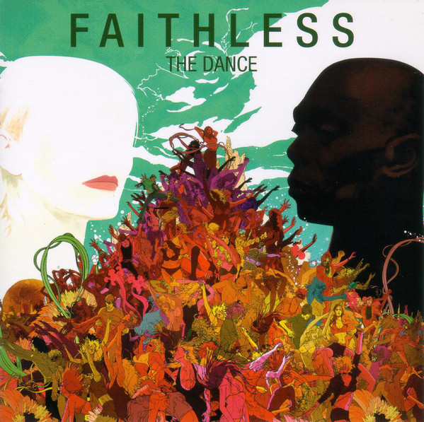 FAITHLESS – Dance