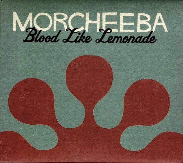 MORCHEEBA - Blood Like Lemonade