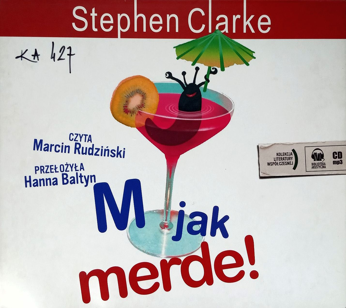 CLARKE STEPHEN - MERDE! 4. M JAK MERDE!