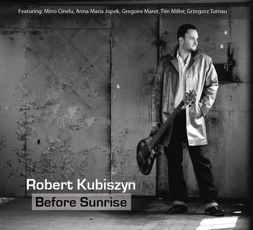 KUBISZYN ROBERT – Before Sunrise