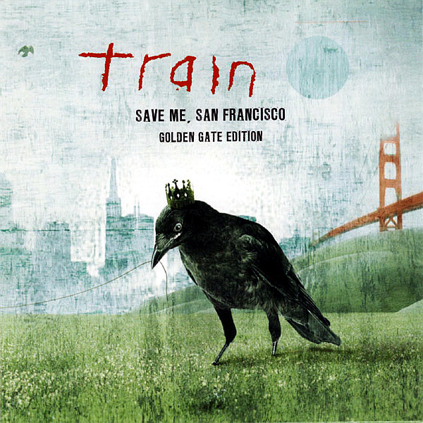 TRAIN – Save Me, San Francisco