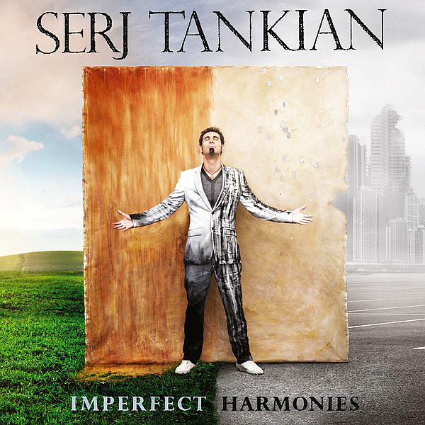 TANKIAN SERJ - Imperfect Harmonies