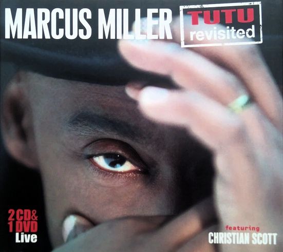 MILLER MARCUS Feat. SCOTT CHRISTIAN – Tutu Revisited