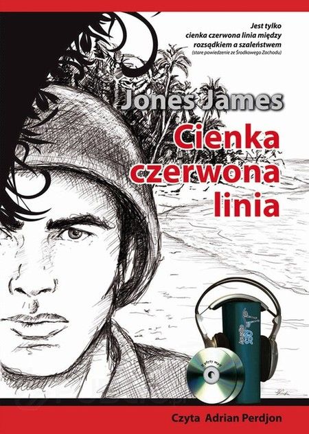JONES JAMES - CIENKA CZERWONA LINIA