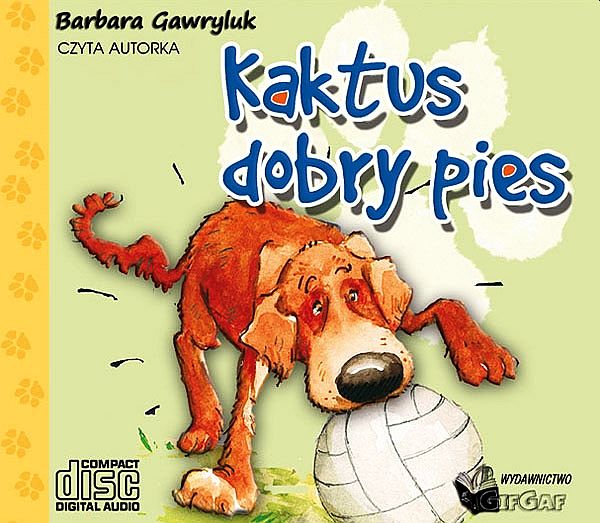 GAWRYLUK BARBARA - KAKTUS DOBRY PIES