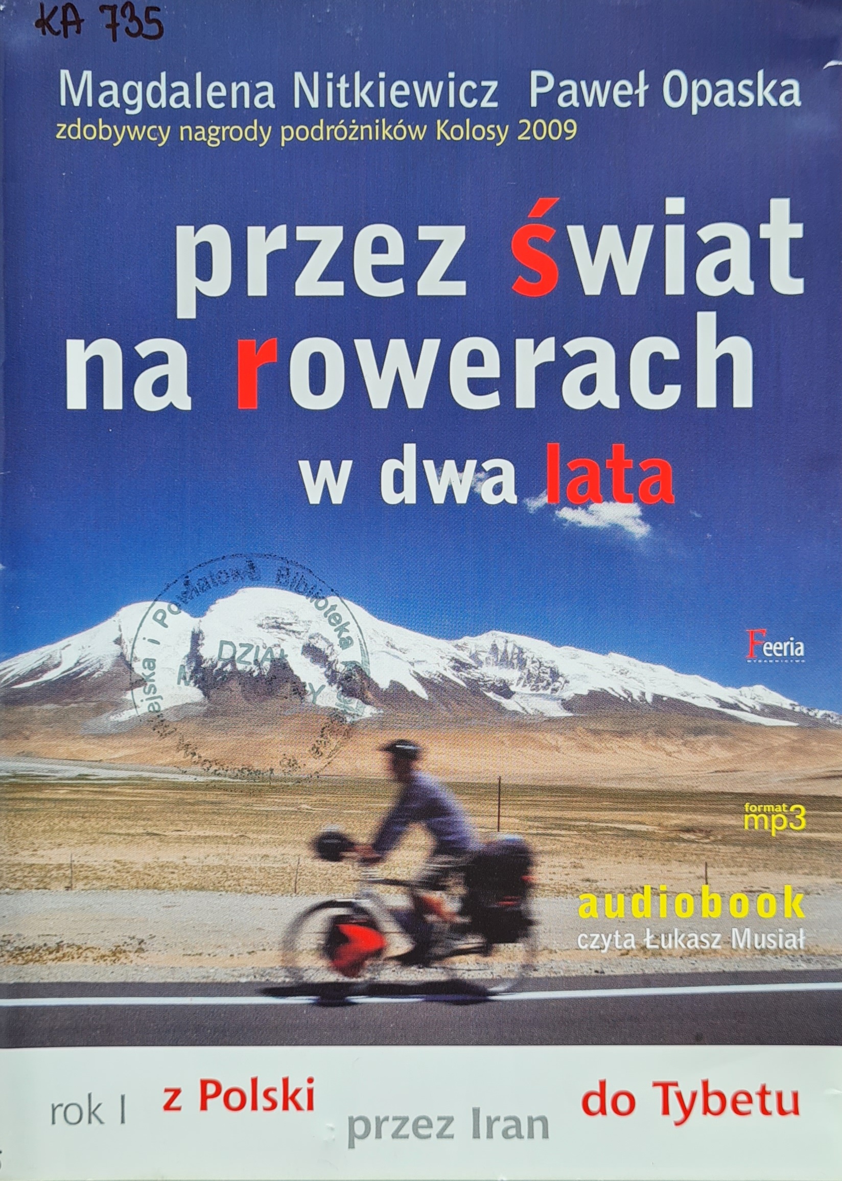 Nitkiewicz, Opaska - Przez świat Na Rowerach W Dwa Lata 1