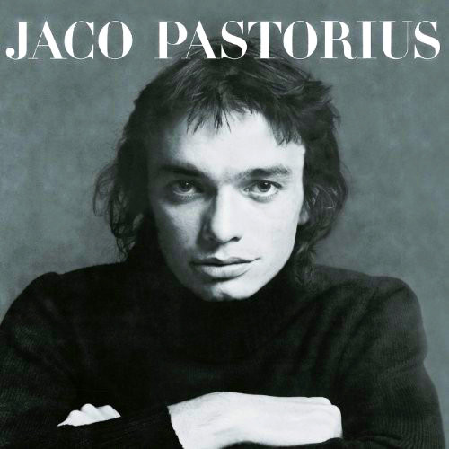 PASTORIUS JACO - Jaco Pastorius