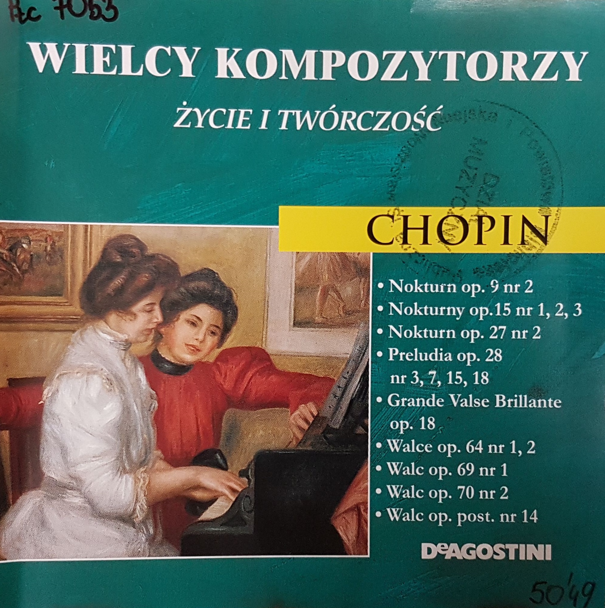 CHOPIN FRYDERYK – Wielcy Kompozytorzy. Życie I Twórczość. Chopin