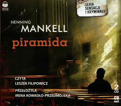 MANKELL HENNING - KURT WALLANDER 7. PIRAMIDA