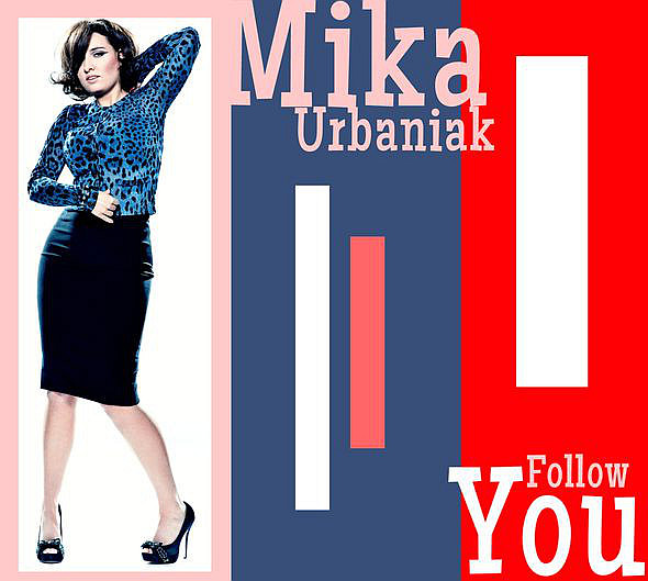 URBANIAK MIKA – Follow You