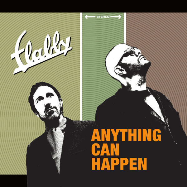 FLABBY – Anything Can Happen