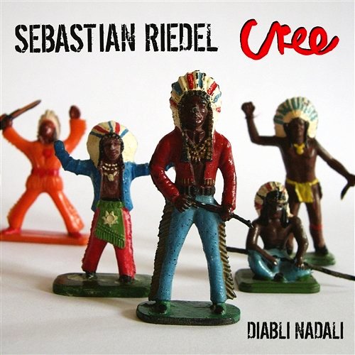 CREE & RIEDEL SEBASTIAN - Diabli Nadali