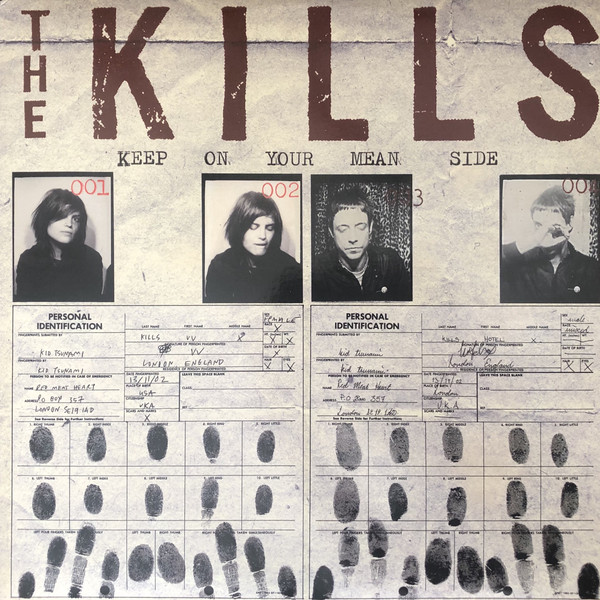 KILLS – Keep On Your Mean Side