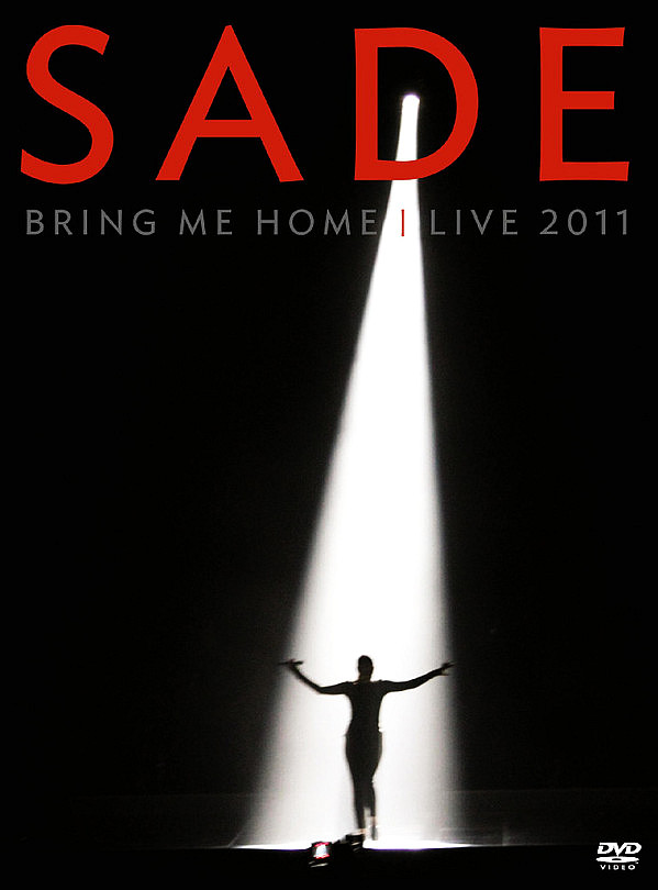 SADE – Bring Me Home – Live 2011