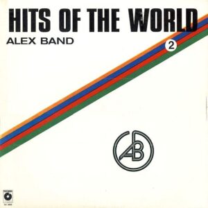 ALEX BAND - HITS OF THE WORLD 2 - 1