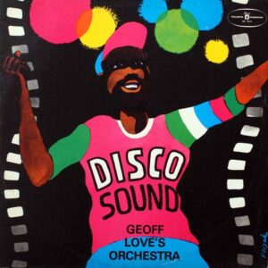 Geoff Love's Orchestra - Disco Sound 1