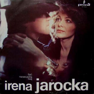 Jarocka Irena – Być Narzeczoną Twą 1
