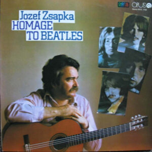 ZSAPKA JOZEF – HOMAGE TO BEATLES 1