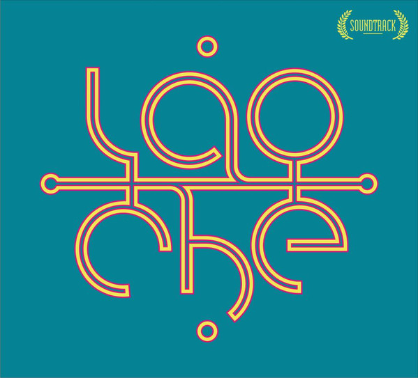 LAO CHE – Soundtrack