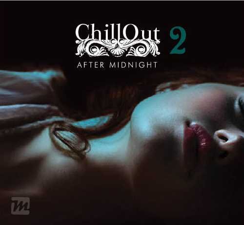 Chillout After Midnight 2 B Iext47674900