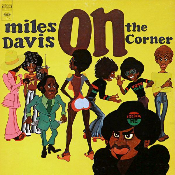 DAVIS MILES – On The Corner