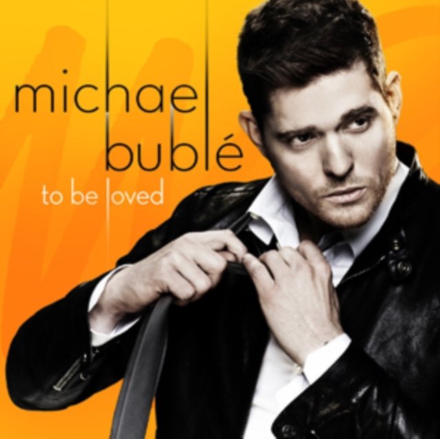 BUBLE MICHAEL – To Be Loved