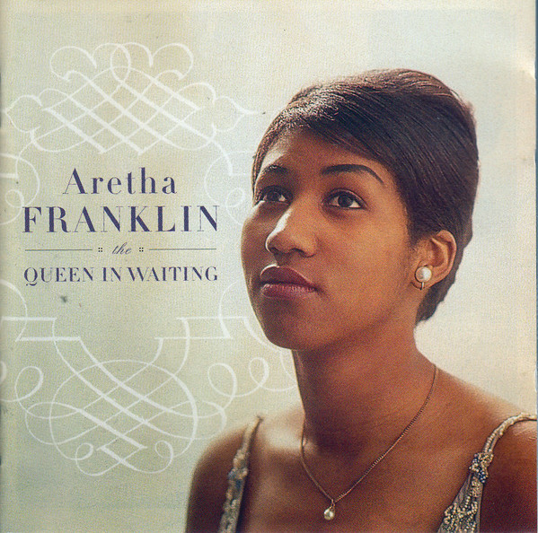 FRANKLIN ARETHA – Queen Is Waiting