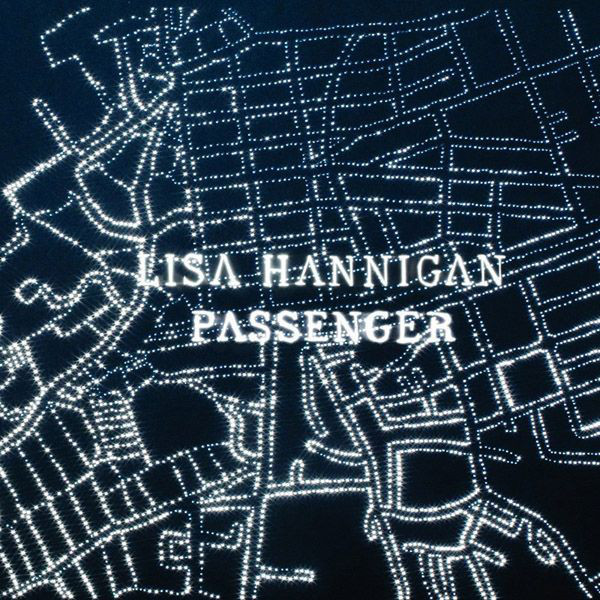 HANNIGAN LISA – Passenger