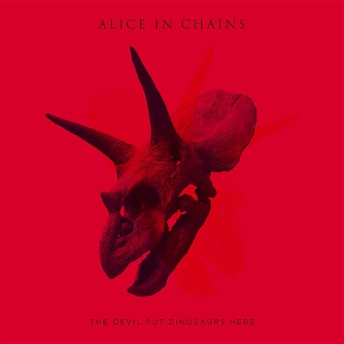 ALICE IN CHAINS – Devil Put Dinosaurs Here